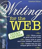 Kilian, Crawford: Writing for the Web: Geeks' Edition Kilian, Crawford: Writing for the Web: Geeks' Edition