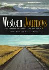 Wood, Daniel: Western Journeys: Discovering the Secrets of the Land