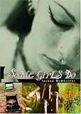 McWhirter, Teresa: Some Girls Do