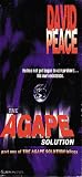 Peace, David: The Agape Solution