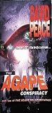 Peace, David: The Agape Conspiracy