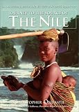 Ondaatje, Christopher: Journey to the Source of the Nile Ondaatje, Christopher: Journey to the Source of the Nile