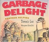 Lee, Dennis: Garbage Delight