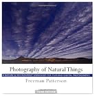 Photography of Natural Things: A Nature and Environment Workshop for Film and Digital Photography
