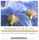 Photography for the Joy of It: An Introductory Workshop for Film and Digital Photography