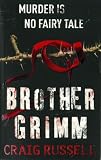Russell, Craig: Brother Grimm Russell, Craig: Brother Grimm