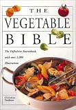 Teubner, Christian: The Vegetable Bible