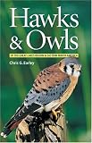 Earley, Chris G.: Hawks & Owls of the Great Lakes Region and Eastern North America Earley, Chris G.: Hawks & Owls of the Great Lakes Region and Eastern North America