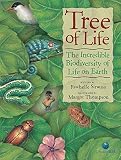 STRAUSS, ROBIN: Tree of Life: The Incredible Biodiversity of Life on Earth