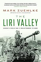 The Liri Valley: Canada's World War II&hellip;