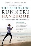 Macneill, Ian: The Beginning Runner's Handbook: The Proven 13-Week Walk/Run Program