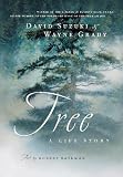 Suzuki, David: Tree: A Life Story