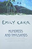Carr, Emily: Hundreds and Thousands: The Journals of Emily Carr Carr, Emily: Hundreds and Thousands: The Journals of Emily Carr