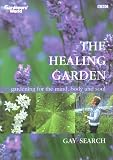 Search, Gay: The Healing Garden: Gardening for the Mind, Body and Soul Search, Gay: The Healing Garden: Gardening for the Mind, Body and Soul