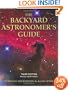The Backyard Astronomer's Guide
