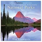 National Audubon Society Guide to Photographing America's National Parks: Digital Edition