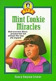 Levene, Nancy S.: Mint Cookie Miracles