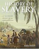 Everet, Susanne: History of Slavery
