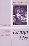 Allen Shockley, Ann: Loving Her Allen Shockley, Ann: Loving Her