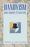 D'Aurevilly, Jules Barbey: Dandyism