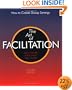 Art Of Facilitation