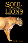 Shaw, Harley: Soul Among Lions: The Cougar As Peaceful Adversary