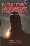 Malville, J. McKim: Prehistoric Astronomy in the Southwest