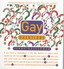 Holderman, Jerry: Gay Questions: 218 Quizzical Queries into How You Think Feel, Love, and Live Holderman, Jerry: Gay Questions: 218 Quizzical Queries into How You Think Feel, Love, and Live