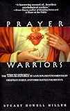 Miller, Stuart: Prayer Warriors
