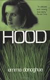 Donoghue, Emma: Hood