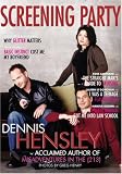 Screening Party (1555837336) by Hensley, Dennis Hensley, Dennis: Screening Party