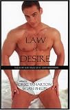 Philips, Ian: Law of Desire: Tales of Gay Male Lust and Obsession
