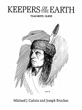 Bruchac, Joseph: Keepers of the Earth Teachers Guide