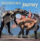 Johnson, Kirk: Prehistoric Journey: A History of Life on Earth