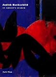 Flam, Jack: Judith Rothschild: An Artist's Search Flam, Jack: Judith Rothschild: An Artist's Search