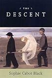 Black, Sophie Cabot: The Descent