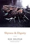 Lyngstad, Sverre: Shyness And Dignity