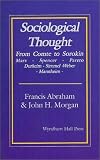 Morgan: Sociological Thought Morgan: Sociological Thought