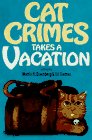 Greenberg, Martin Harry: Cat Crimes Takes a Vacation Greenberg, Martin Harry: Cat Crimes Takes a Vacation
