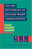 Ilson, Robert: The Bbi Dictionary of English Word Combinations