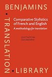 Darbelnet, Jean: Comparative Stylistics of French and English: A Methodology for Translation