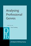 Trosborg, Anna: Analysing Professional Genres Trosborg, Anna: Analysing Professional Genres