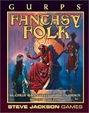 McCubbin, Chris W.: GURPS Fantasy Folk: Fantastic Races for Fantasy Roleplaying