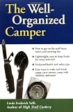 Yaffe, Linda Frederick: The Well-Organized Camper Yaffe, Linda Frederick: The Well-Organized Camper