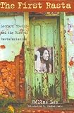 Lee, Hélène: The First Rasta : Leonard Howell and the Rise of Rastafarianism Lee, Hélène: The First Rasta : Leonard Howell and the Rise of Rastafarianism