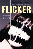 Roszak, Theodore: Flicker