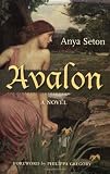 Gregory, Philippa: Avalon: A Novel