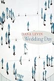 Levin, Dana: Wedding Day Levin, Dana: Wedding Day