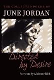 Jordan, June: Directed by Desire: The Collected Poems of June Jordan