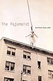 Zapruder, Matthew: The Pajamaist